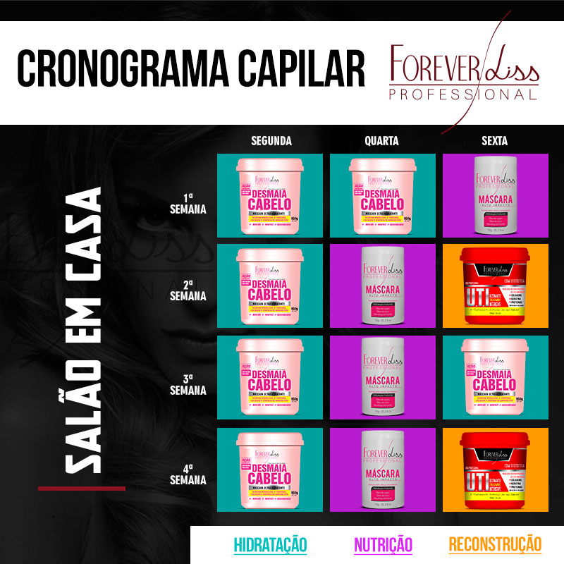 Forever Liss Cronograma Capilar Salão em Casa Forever Liss Cronograma Capilar Salão em Casa